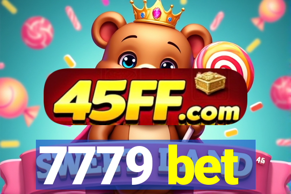 7779 bet